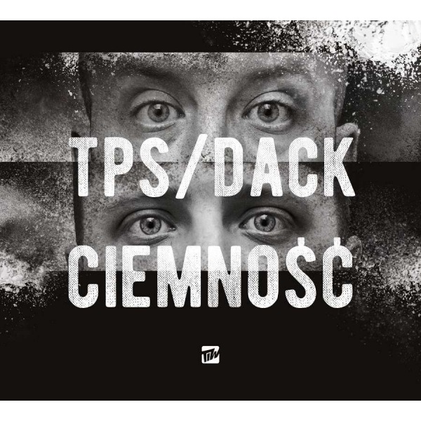 Płyta TPS / DACK - Ciemność 