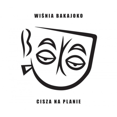 Płyta - Wiśnia Bakajoko - Cisza Na Planie - TYLKO I WYŁĄCZNIE